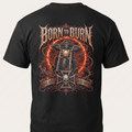 Born to Burn T-Shirt back print